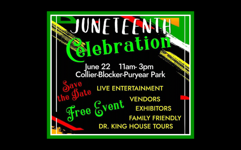 Juneteenth Celebration, June 22, 11am-3pm at Collier-Blocker-Puryear Park