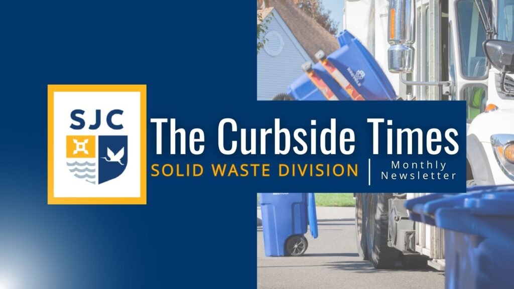 The Curbside Times Solid Waste Division Monthly Newsletter, recycling truck picking up recycling cart